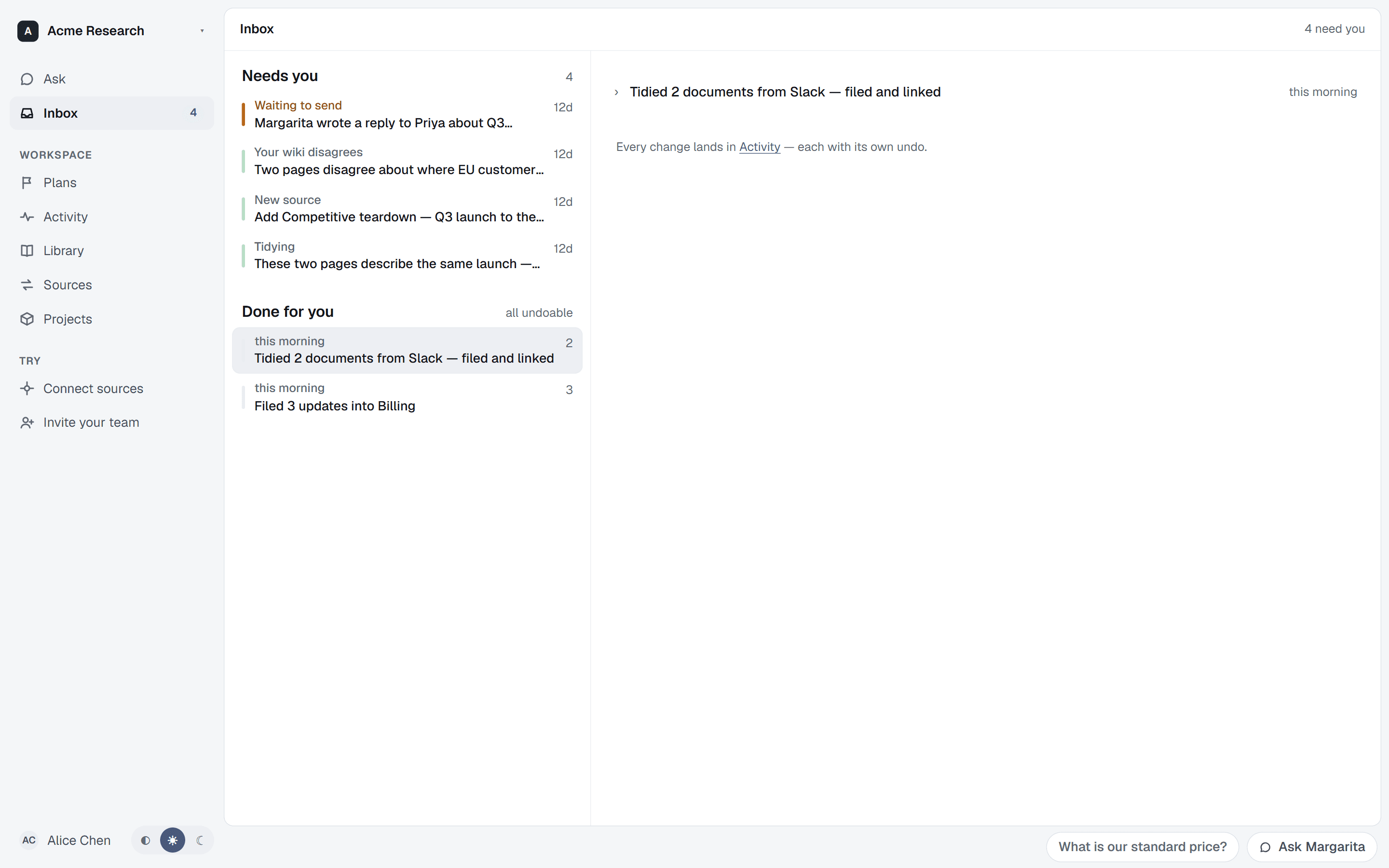 The ran inbox with a Done-for-you receipt open: 'Tidied 2 documents from Slack — filed and linked', marked all undoable, each change with its own undo.